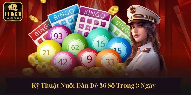 Kỹ Thuật Nuôi Dàn Đề 36 Số Trong 3 Ngày